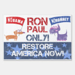 Ron Paul for president 2012 Yard Signs