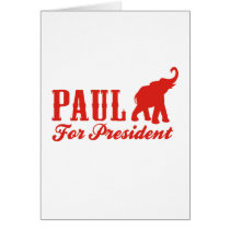 RON PAUL FOR PRESIDENT (Got Card