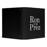 RON PAUL FOR PREZ (white) Binder
