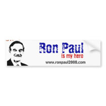 Ron Paul is my hero bumper stickers