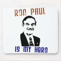 Ron Paul is my hero mousepads