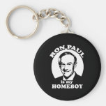 Ron Paul is my homeboy Keychain