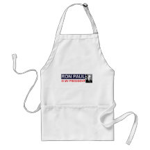 Ron Paul is my President Apron