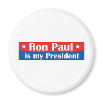 Ron Paul is my President Magnet