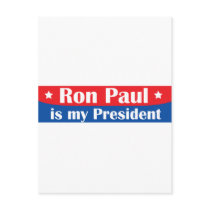 Ron Paul is my President Postcards