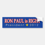 RON PAUL IS RIGHT Bumper Sticker