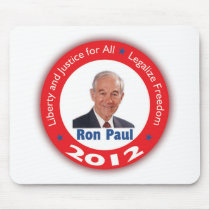 Ron Paul: Liberty and Justice for ALL Mouse Pads