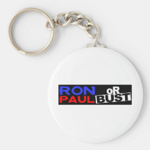 RON PAUL OR BUST KEYCHAIN