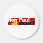 Ron Paul or Bust! Refrigerator Magnet