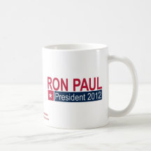 Ron Paul President 2012 Coffee Mug