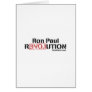 Ron Paul Revolution Greeting Cards