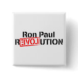 Ron Paul Revolution Continues Pins