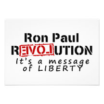 Ron Paul rEVOLution It's a message of Liberty Custom Announcements