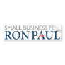 Ron Paul Small Business Bumper Sticker