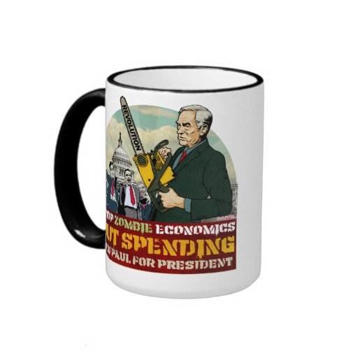Ron Paul vs. Zombie Economics Your Mug
