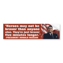 Ronald Reagan: Bravery bumper stickers
