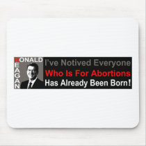 Ronald Reagan on Abortion mousepads