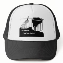 Roofers Hat Hole Pluggin by calroofer Roofers Hat Hole Pluggin