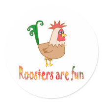 Roosters are Fun stickers by AllPetsStore Roosters are Fun stickers