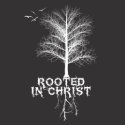 Rooted In Christ shirt