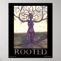 "Rooted" Tree Goddess Poster posters