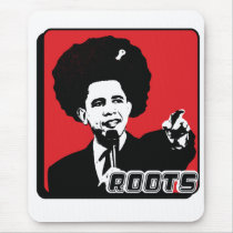 Roots mousepad  Obama 08
