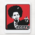 Roots mousepad Obama 08 by FUKCUTE Roots mousepad Obama 08