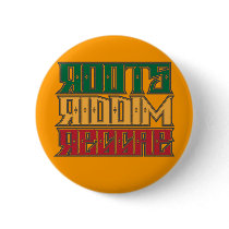 Roots Riddim Reggae Pinback Button