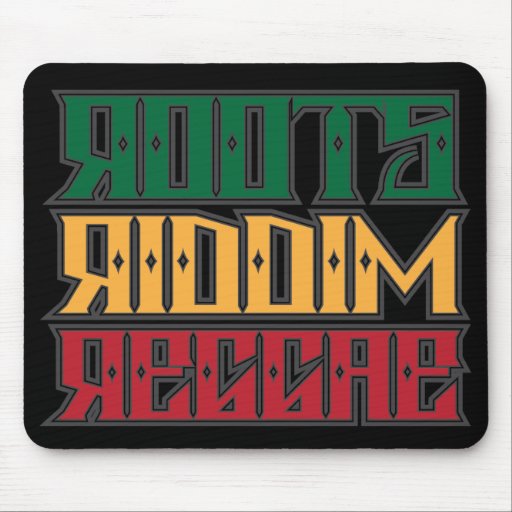Roots Riddim Reggae Mousepad