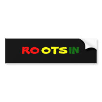 Rootsin Bumper Stickers