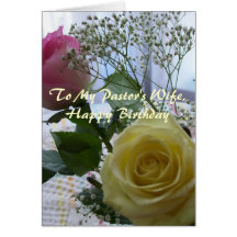 Rosas de la esposa del pastor del feliz cumpleaños tarjetas