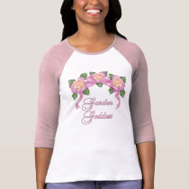 Rose Banner Garden Goddess t-shirts