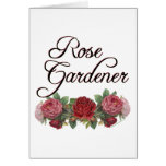 Rose Gardener Saying with Roses cards