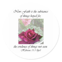 Rose Intrigue ~ Hebrews 11:1 Round Sticker