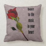 Rose Music in Your Heart Pillows
