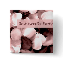 rose petals bachelorette party buttons