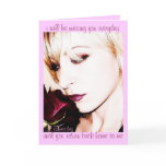 Rose Portrait Card -I'll be Missing You Everyday