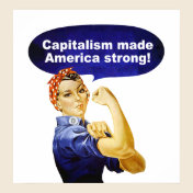 Rose the Riveter-Capitalism poster