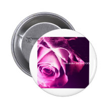 Rose - You make me feel good..... Anstecknadel