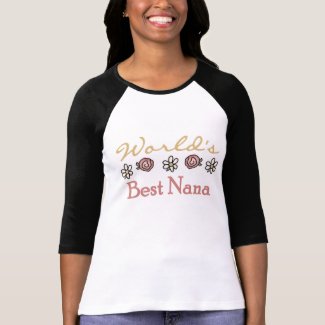 Roses and Daisies World's Best Nana shirt