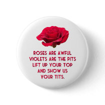 Roses Are Awful Pinback Button
