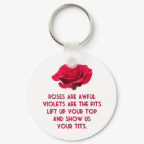 Roses Are Awful Key Chain