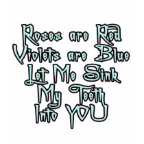 Roses Are Red Vampire T-Shirts and Buttons by 50thbirthdaygifts Roses Are Red Vampire T-Shirts and Buttons