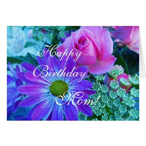 Roses for Mom Happy Birthday mom! Greeting Card Zazzle