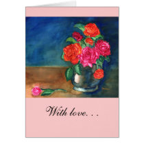 Roses with love. . . greeting card