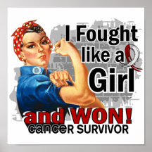 Rosie Fought Won Head Neck Cancer Survivor Poster