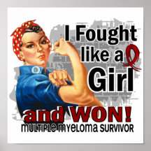 Rosie Fought Won Multiple Myeloma Survivor Poster