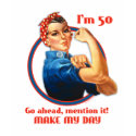 Rosie Riveter 50th Birthday T-shirt