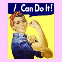 Rosie Riveter - I Can Do It Posters
