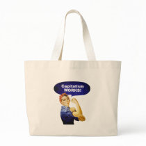 Rosie says Capitalism Works! totes bags by Patriot_Resistance Rosie says Capitalism Works! totes bags